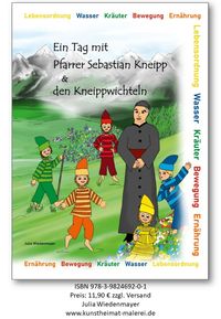 Ein Tag mit Pfarrer Sebastian Kneipp und die Kneippwichtel